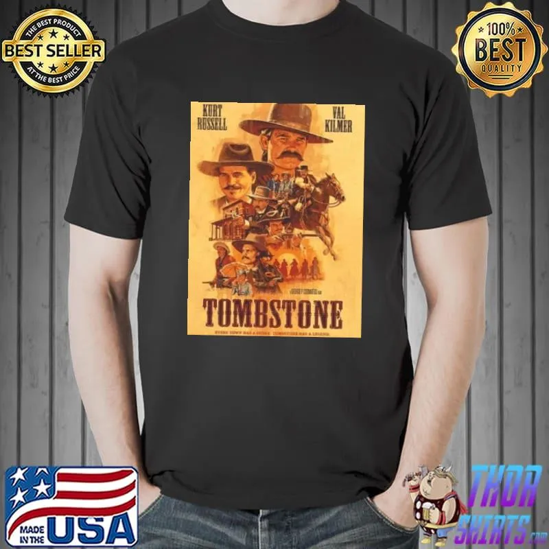 Top Tombstone movie poster design Shirt Unisex