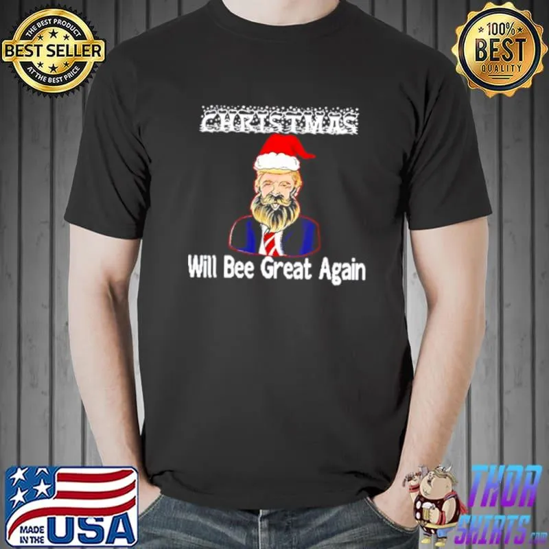 Top Trump Christmas will bee great again Unisex