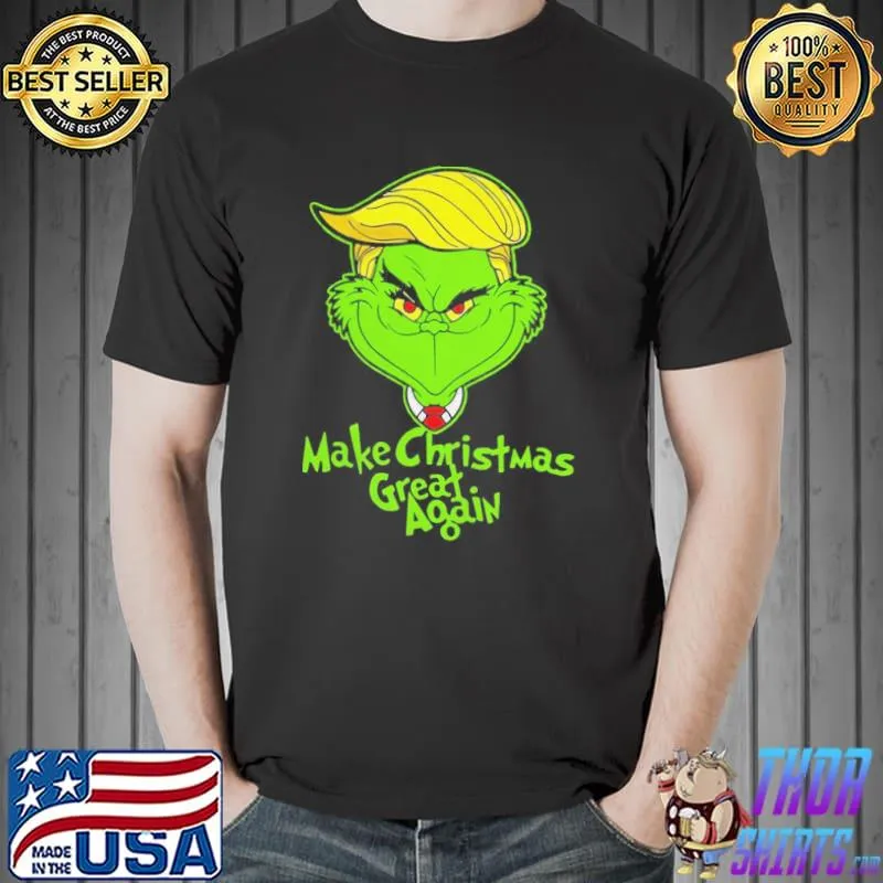 Top Trump Grinch Make Christmas Great Again Shirt Unisex