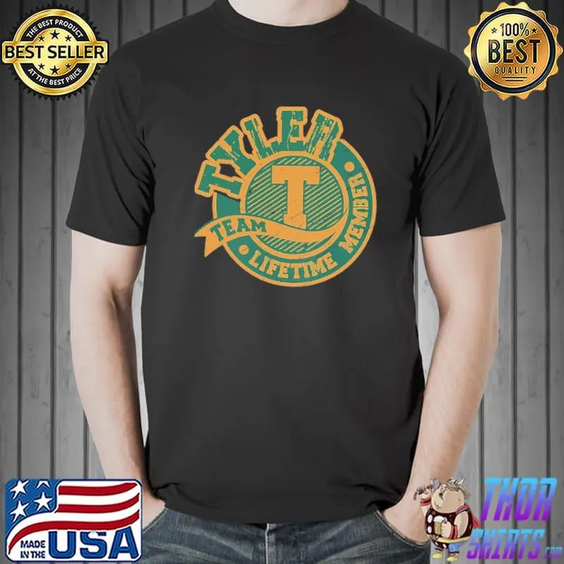 Tyler Team Lifetime Memver Vintage Shirt Unisex