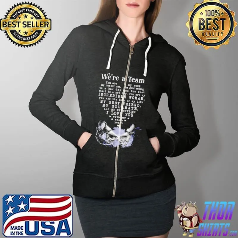 We’Re A Team Amazing Gift For Wife Gallery Wrapped Canvas Prints Shirt Full Zip Hooded