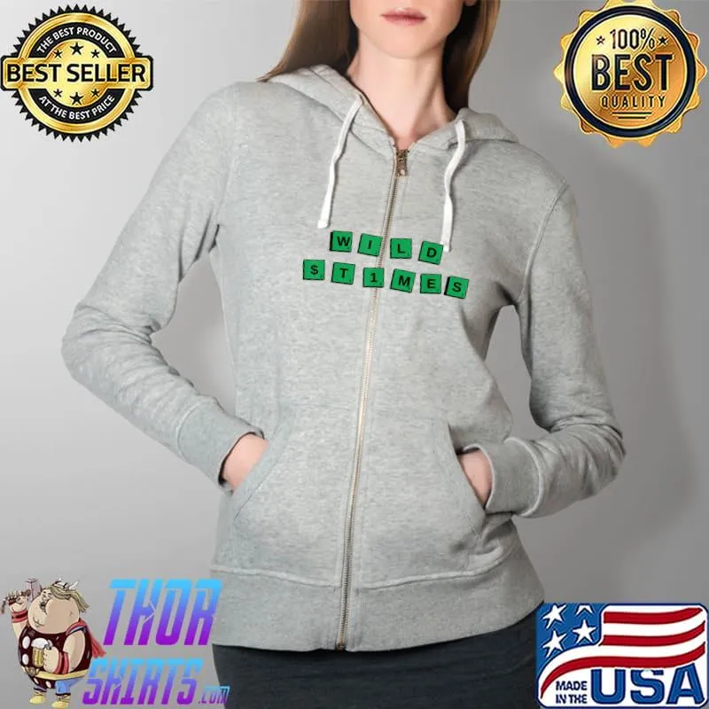Wild $T1mes Bitcoin Bull Market Crypto Stock Rally HODL Apes T-Shirt Full Zip Hooded