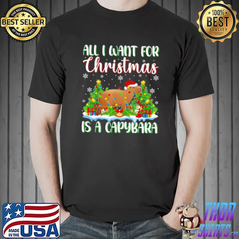 Xmas Lighting Santa All I Want For Christmas Is A Capybara Shirt Unisex