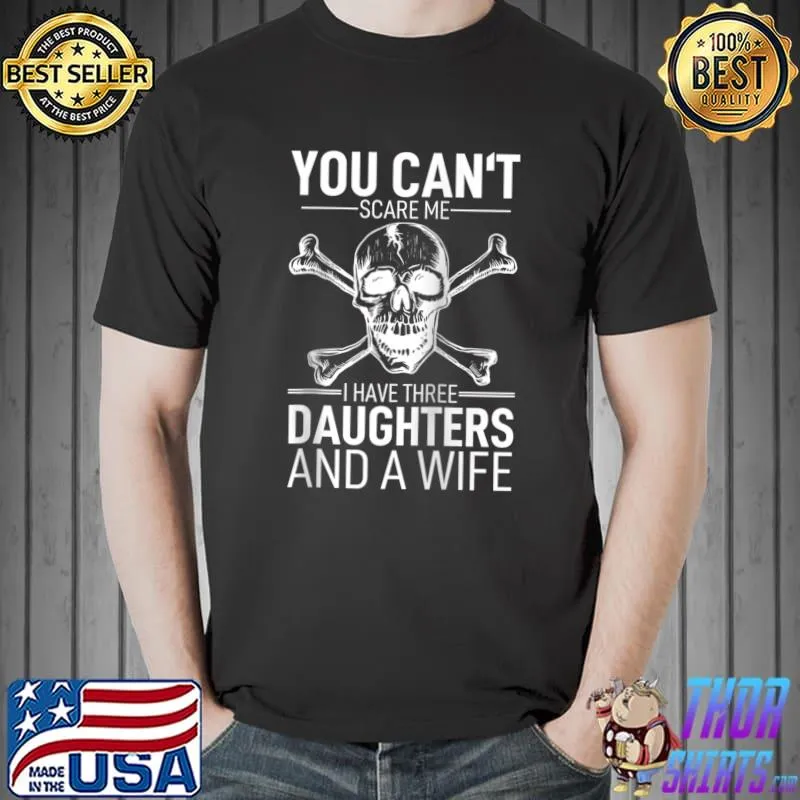 You Can´t Scare Me I Have Three Boys And A Wife Adult Raglan Baseball T-s Unisex