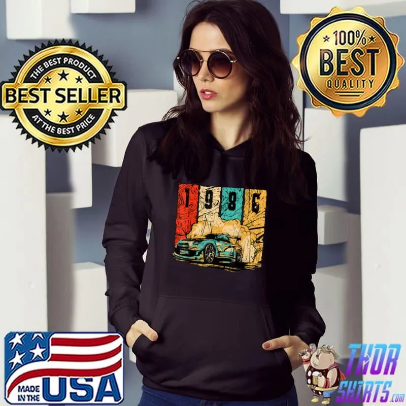 1986 Birthday Vintage Drift Car Retro Drifting Racecar T-Shirt Hoodie