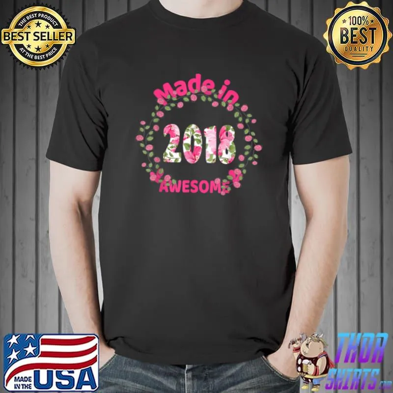 3 Years Old 3rd Birthday Born in 2018 Women Girls Floral T Shirt Unisex