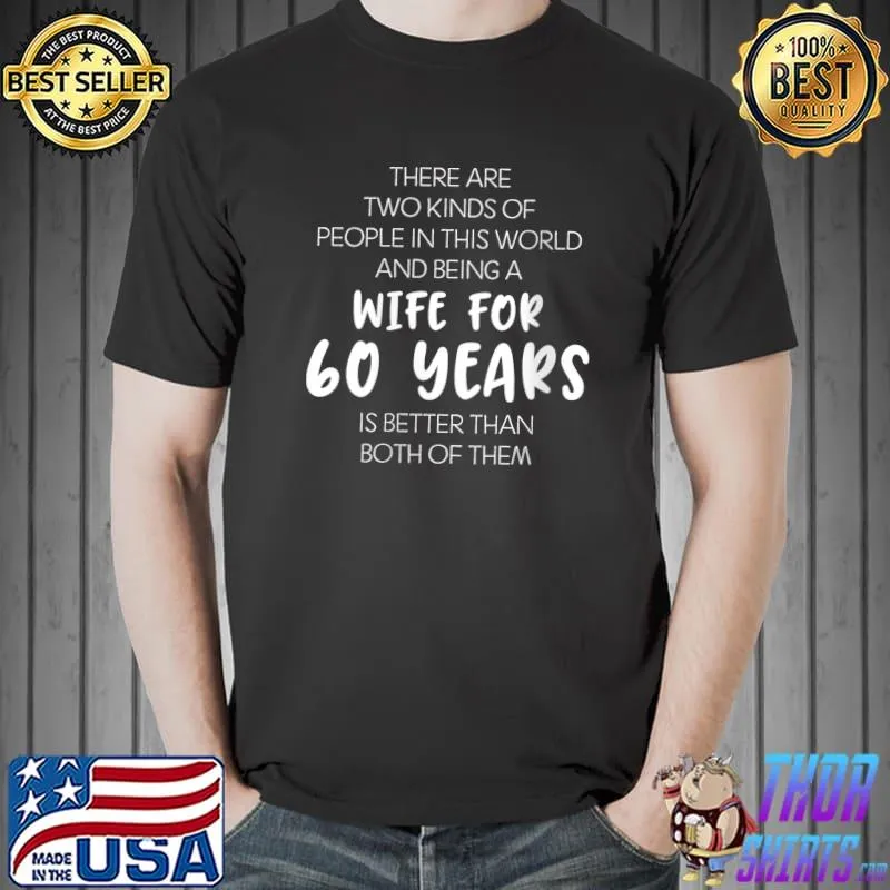 60th 60 year Wedding Anniversary Husband Wife T-Shirt Unisex