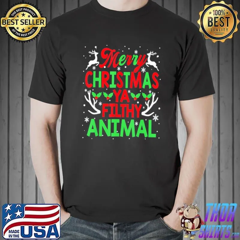 Alone At Home Movies Merry Christmas You Filty Animal T-Shirt Unisex
