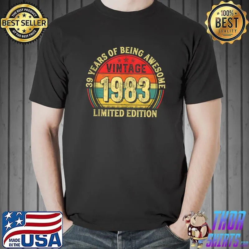 Awesome 39 Years Of Being Awesome Vintage 1983 Retro 39th Bday Party T-shirt