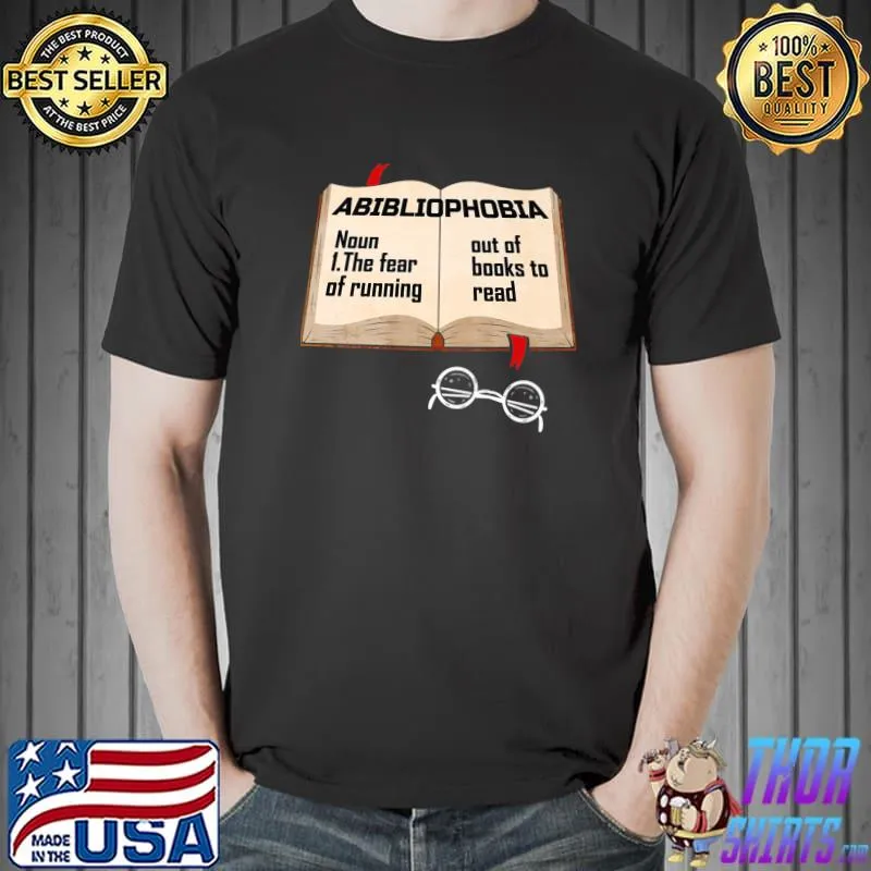 Awesome Abibliophobia the Fear of running out of Books Librarian Premium T-Shirt
