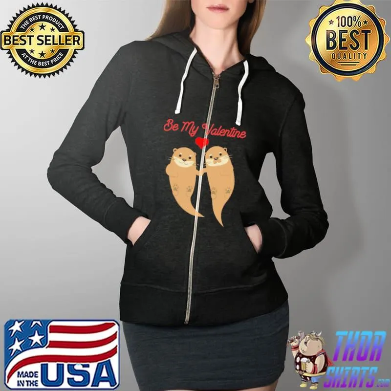 Awesome Be my valentine aquatic and land Full Zip Hooded