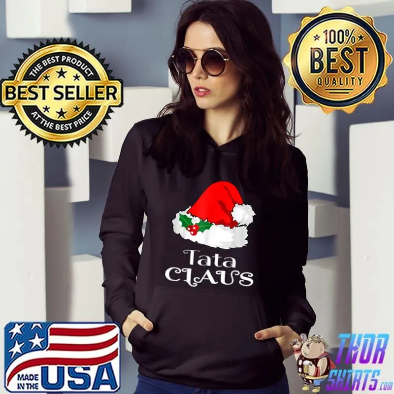 Awesome Christmas Tata Claus T-Shirt