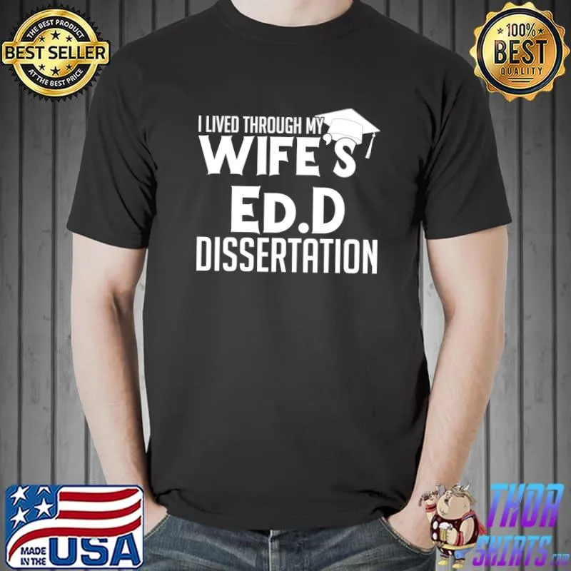 Awesome EdD Doctor of Education Wife Doctorate Graduation T-shirt