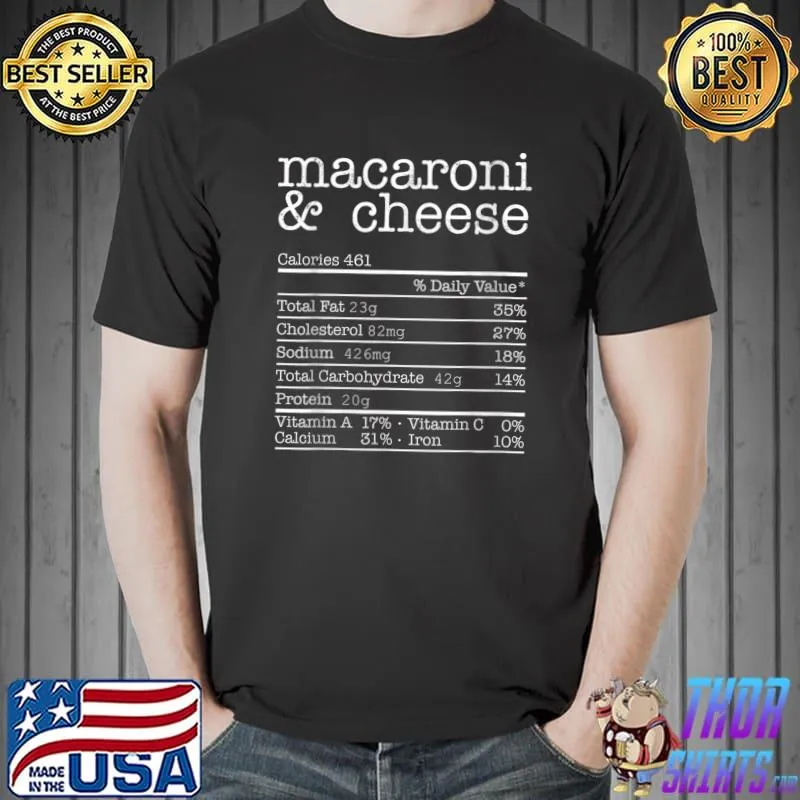 Awesome Mac and Cheese Nutrition Funny Thanksgiving Mac N' Cheese T-Shirt Unisex