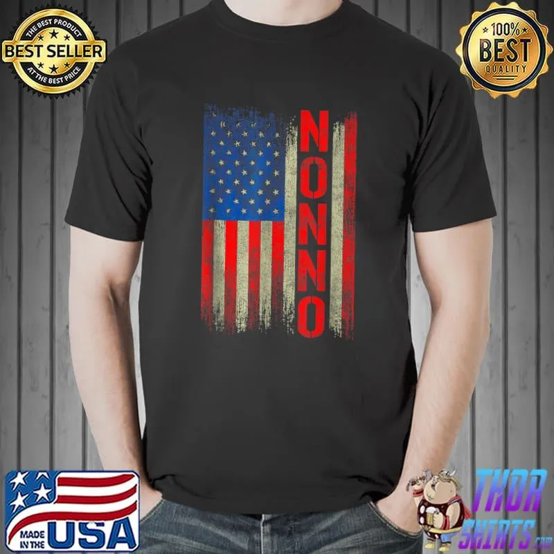 Awesome Nonno Gift America Flag Gift For Men Father's Day Funny T-Shirt