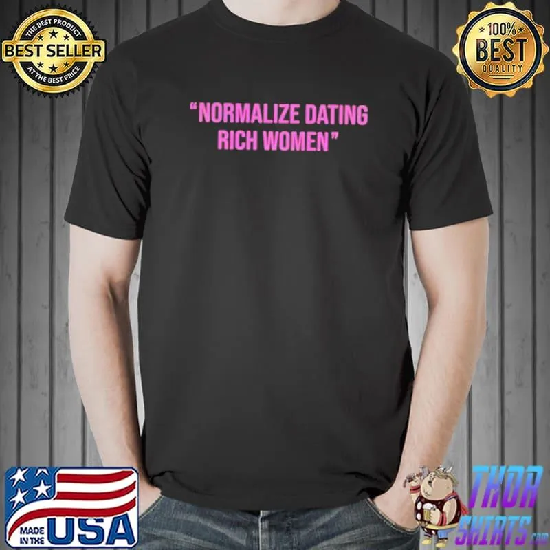 Awesome Normalize dating rich women Unisex