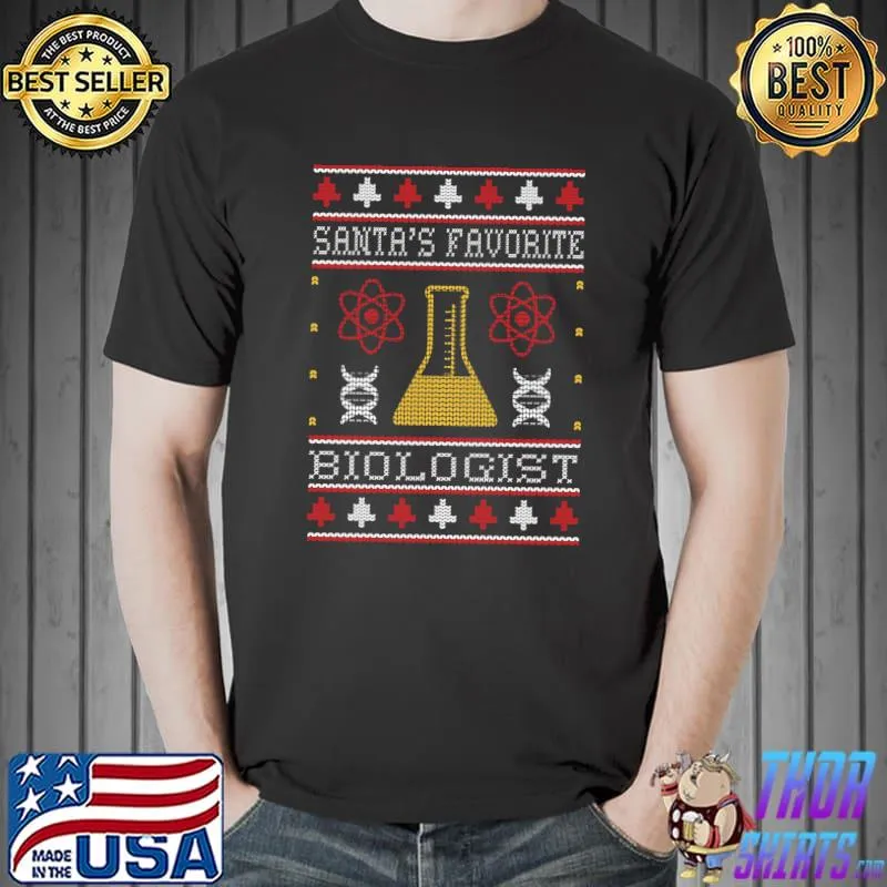 Awesome Santa's Favorite Biologist Christmas Biology Science Lover T- Unisex