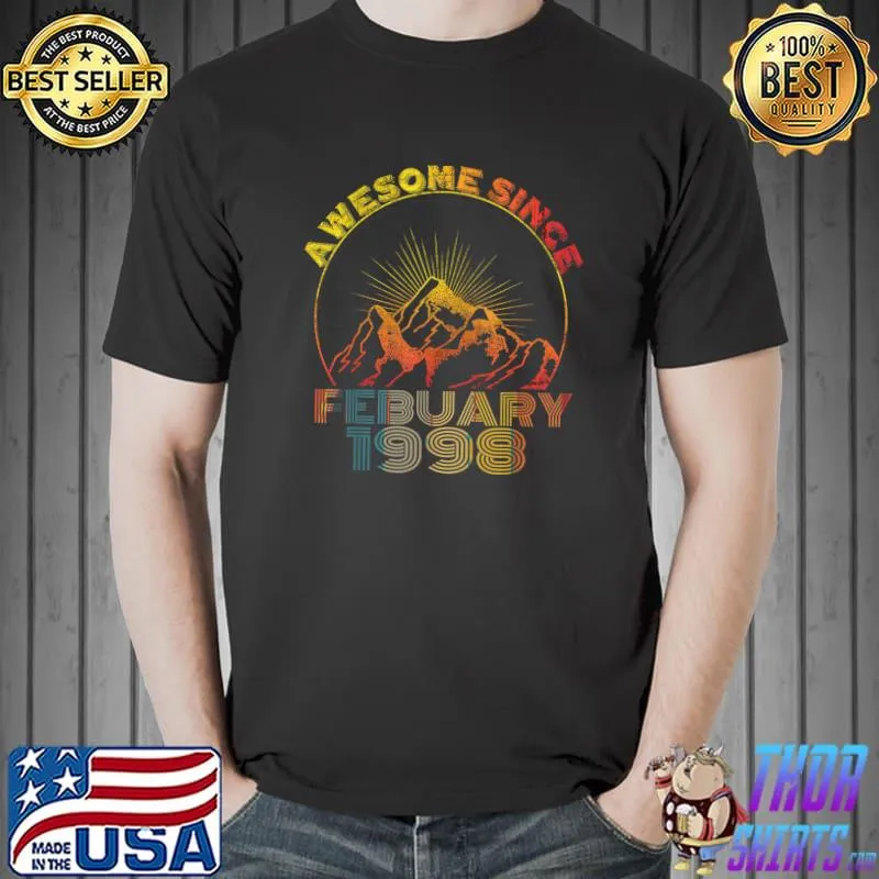 Awesome Since February 1998 24 Years Old 24th Birthday T-Shirt Unisex