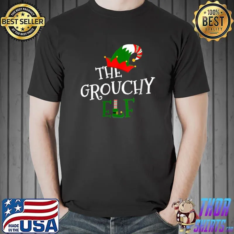 Awesome The Grouchy Elf Family Matching Group Gift Christmas Costume T-Shirt Unisex