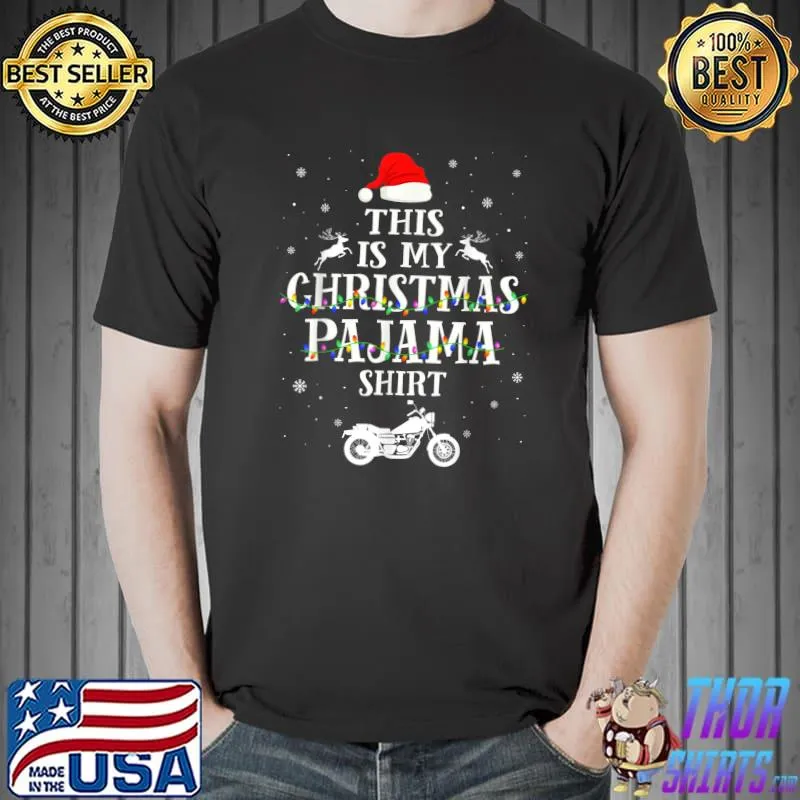 Awesome This is My Christmas Pajama Shirt Motorcycle Xmas Lights T-Shirt Unisex