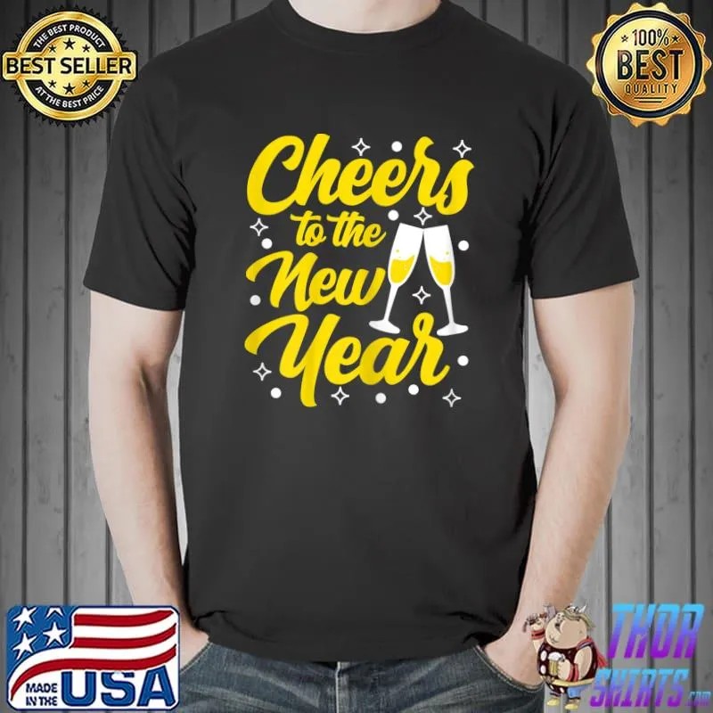 Awesome Womens Cheers New Years New Years Eve Champagne Glass T-Shirt