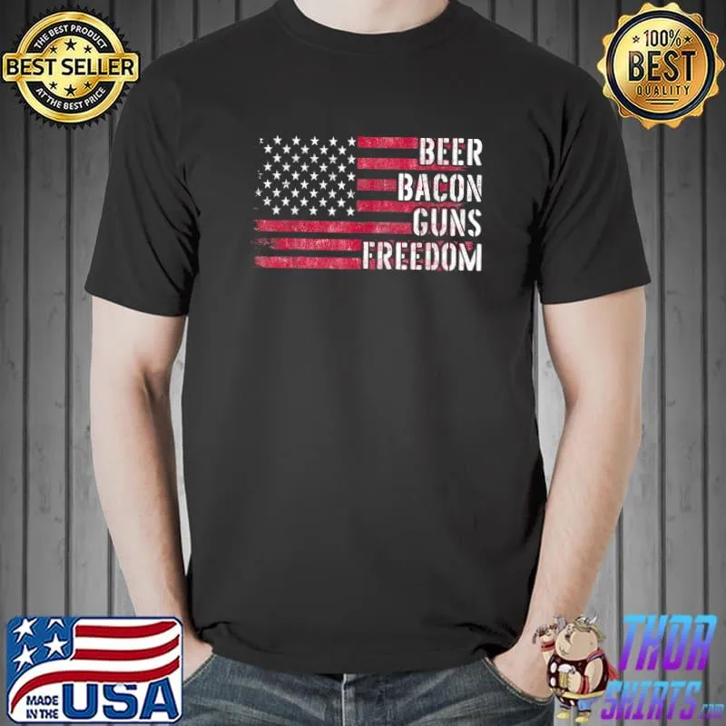 Beer Bacon Guns Freedom Lover Tee 2nd Amendment Patriot Gun T-Shirt Unisex