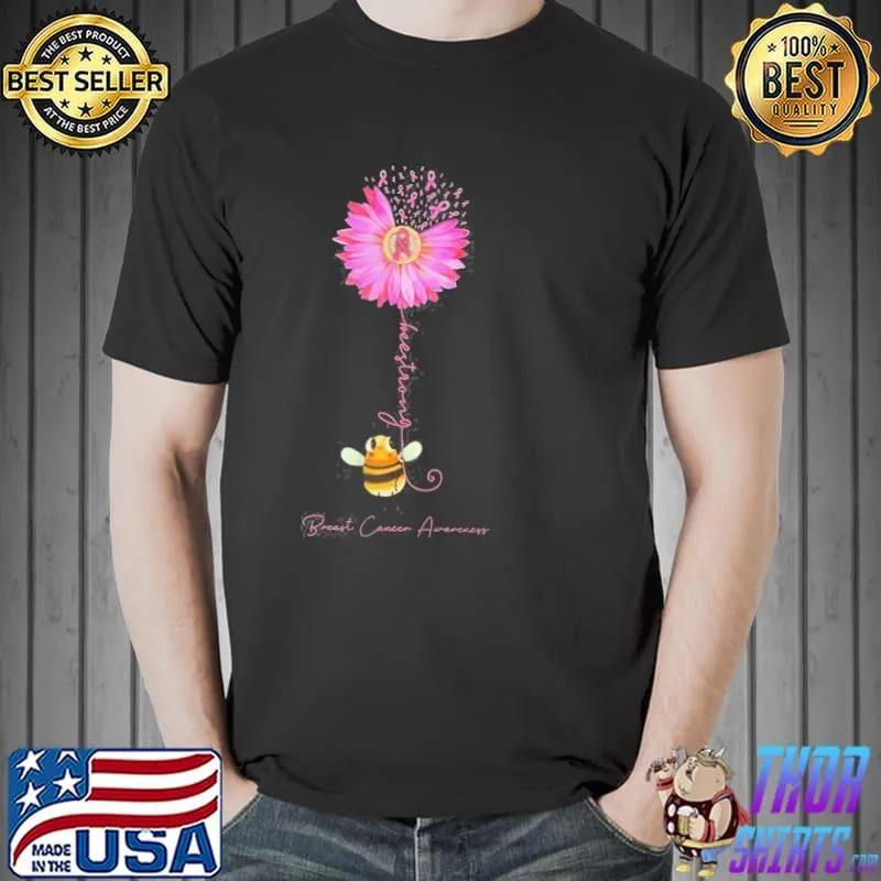 Best Bee Strong Breast Cancer Awareness Shirt