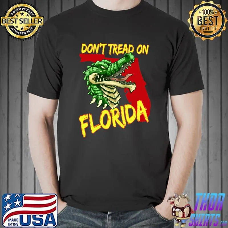 Best Don't Tread on Florida Red State and Gator T-Shirt Unisex
