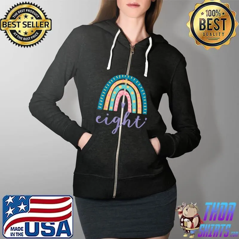 Best Eight Year Old Rainbow Birthday Gifts For Girls 8th Bday T-Shirt Full Zip Hooded