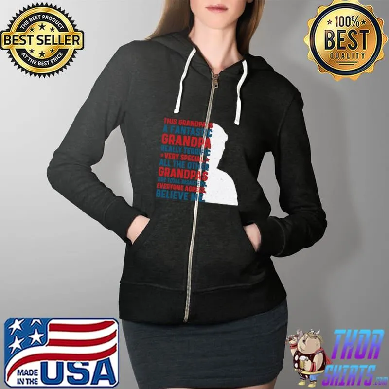Best Funny Trump Shirt Fathers Day Maga Grandpa Trump Lover Long Sleeve T-Shirt Full Zip Hooded