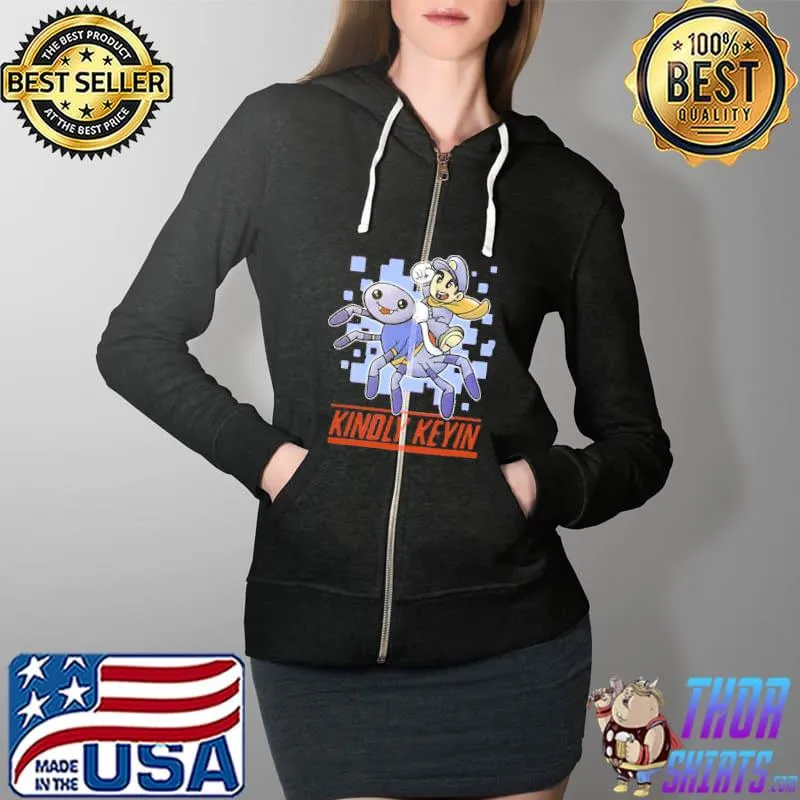 Best Kindly Keyin Unisex T-Shirt Full Zip Hooded