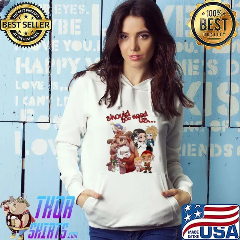 Best Labyrinth Should You Need Us Shirt