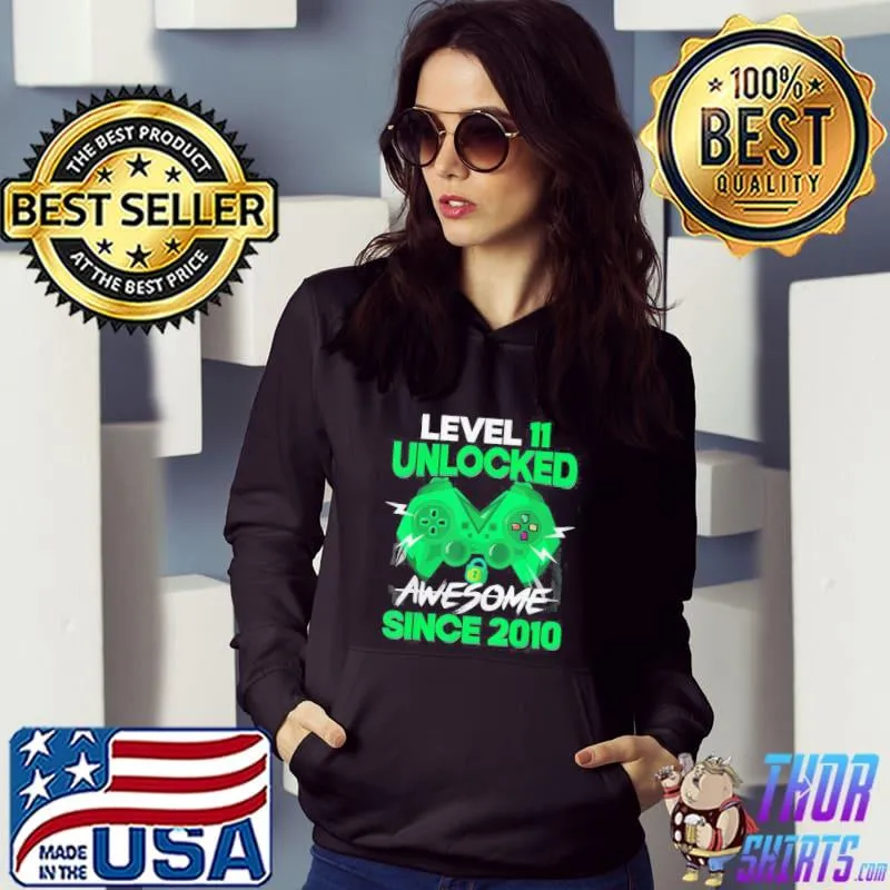 Best Level 11 Unlocked Awesome 2010 Game Shirt Hoodie