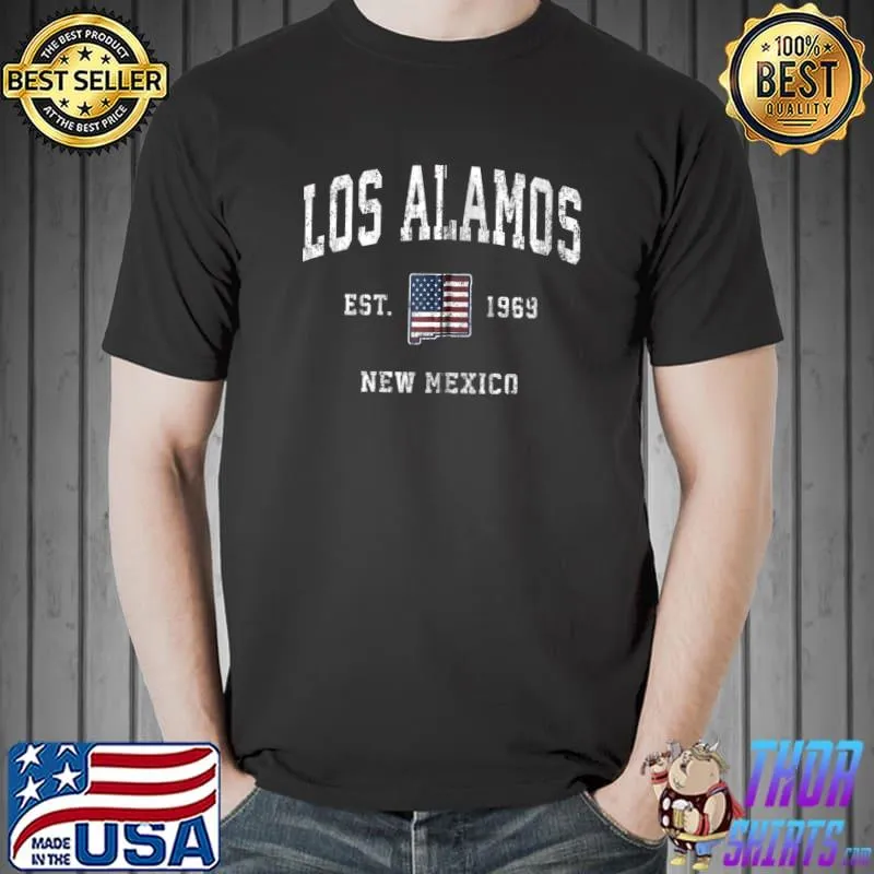 Best Los Alamos New Mexico NM Vintage American Flag Sports T- Unisex