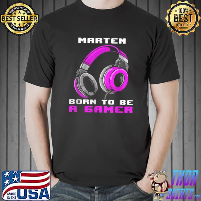 Best Marten Born To Be A Gamer Personalized T Shirt