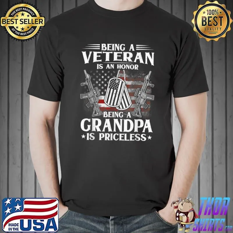 Best Mens Being a Veteran is an Honor Being Grandpa is Priceless T-Shirt