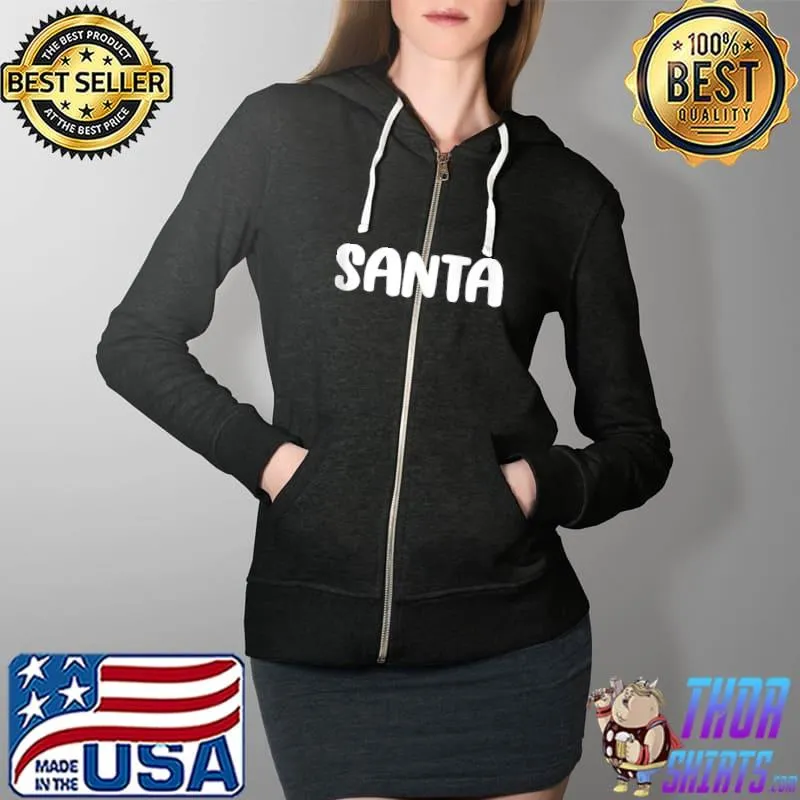 Best Mens Santa And Santa's Favorite Ho Matching Christmas Couples T- Full Zip Hooded