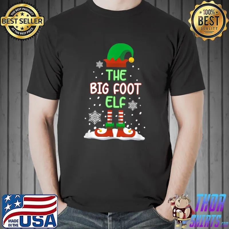 Best The Big Foot Elf Funny Family Matching Christmas Pajama T-Shirt Unisex