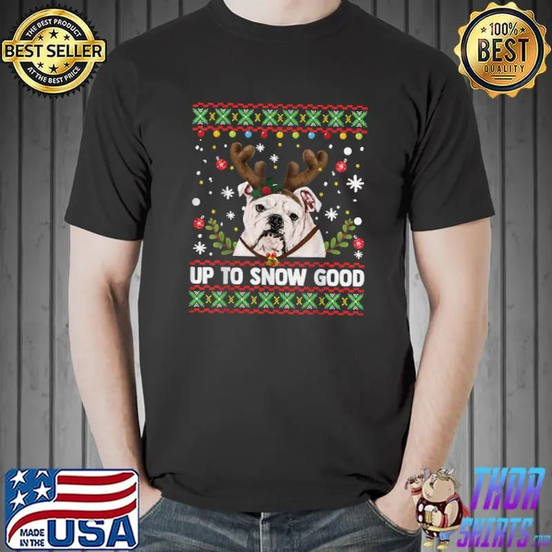 Best White English Bulldog Dog Reindeer Ugly Christmas Sweater T-Shirt
