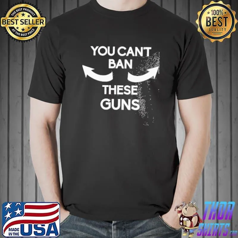 Best You Can't Ban These Guns Vintage Shirt