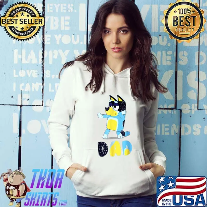 Blu^^Bluey^ey Dad Mom Family For My Life Gifts T-Shirt