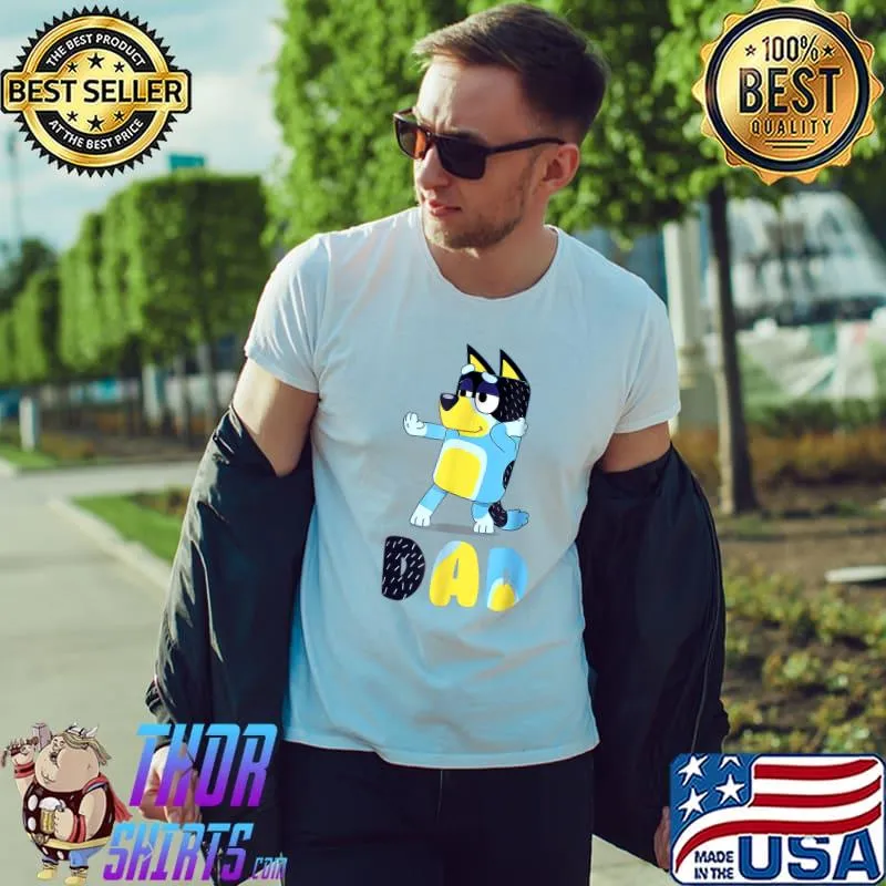 Blu^^Bluey^ey Dad Mom Family For My Life Gifts T-Shirt Unisex