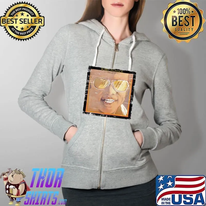 Bobby Womack Facts of Life Shirt Full Zip Hooded