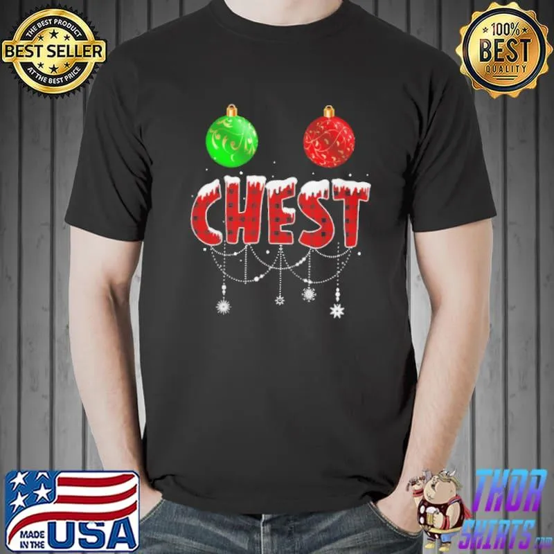 Chest christmas matching couple chestnuts Unisex