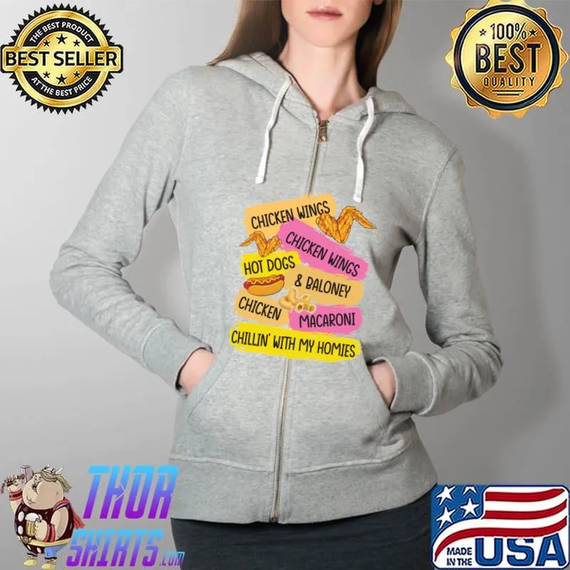 Chicken Wing Hot Dogs Baloney Macaroni Funny Fried Chickens T- Full Zip Hooded