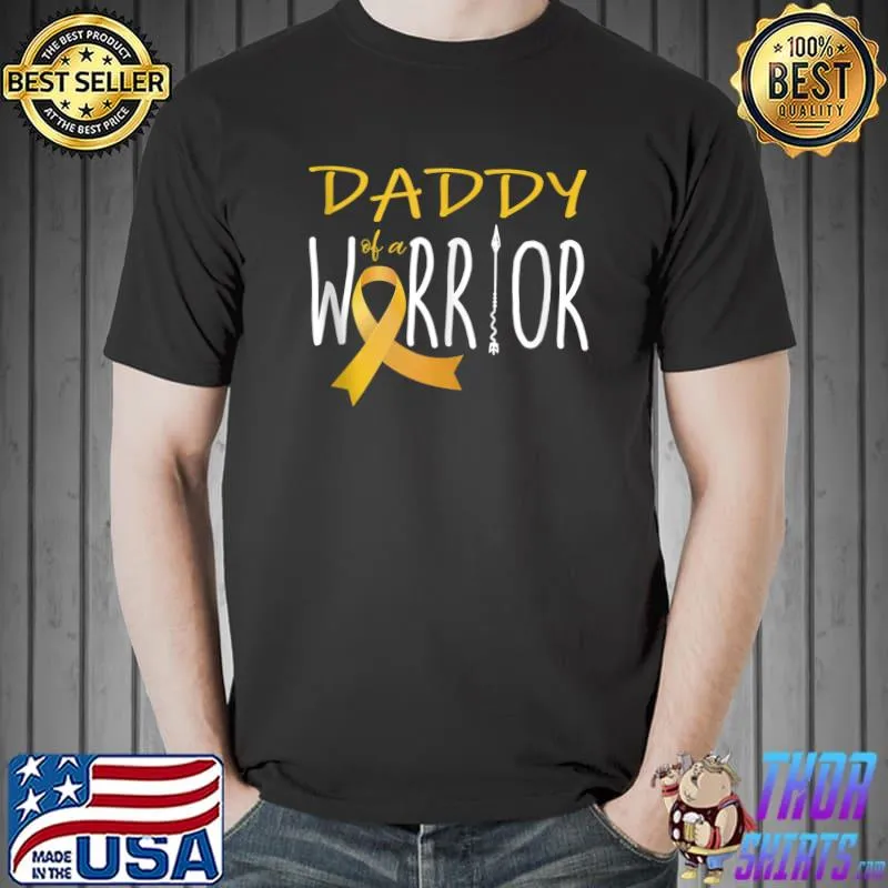 Childhood cancer awareness Daddy of a warrior T-shirt