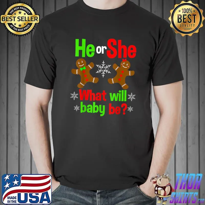 Christmas Gender Reveal Gingerbread Cookie He or She Baby T-Shirt