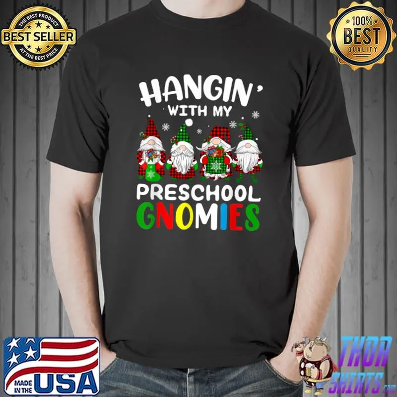 Christmas Teacher Gnome Hangin With My Preschool Gnomies T-Shirt Unisex