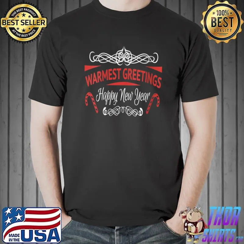 Christmas Warmest Greetings Xmas Holiday clothing T- Unisex
