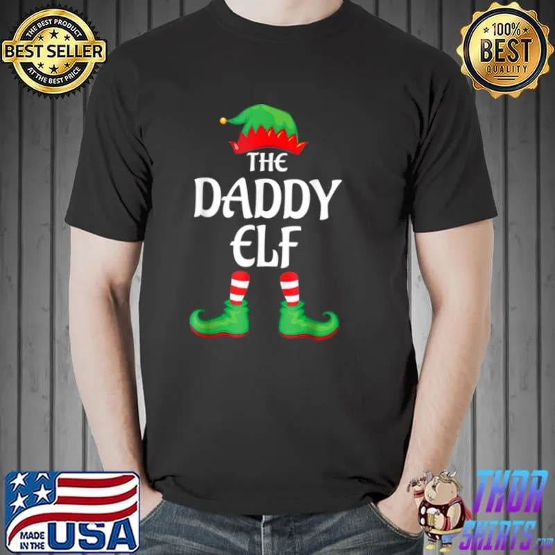 Daddy Elf Matching Group Xmas Funny Family Christmas T Shirt